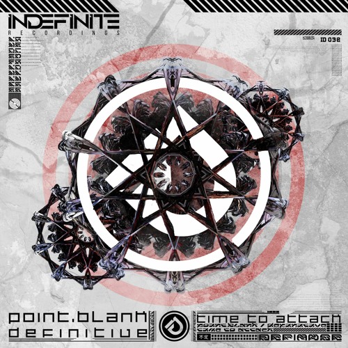 Point.Blank x Definitive - Time To Attack