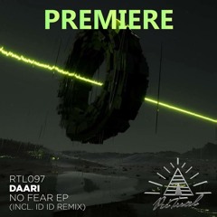 DAARI - No Fear (ID ID Remix)