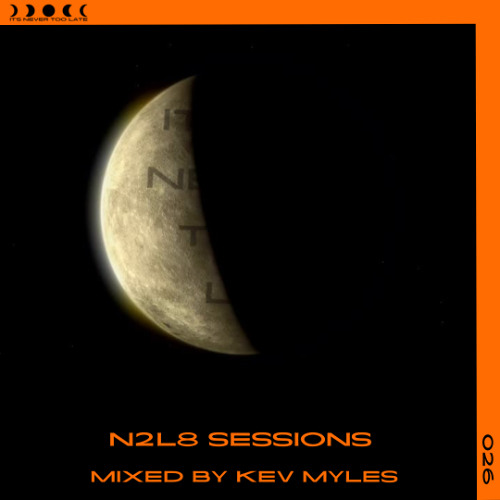 N2L8 Sessions 026 With Kev Myles