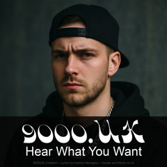 Hear What You Want
