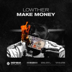Lowther - Make Money
