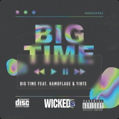 Big Time No.2 (Feat. Kamoflage & Yinte)