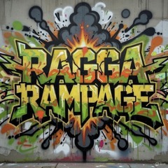 Ragga Rampage