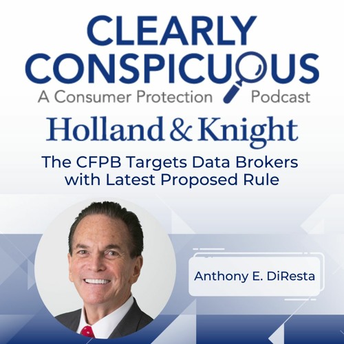The CFPB Targets Data Brokers with Latest Proposed Rule
