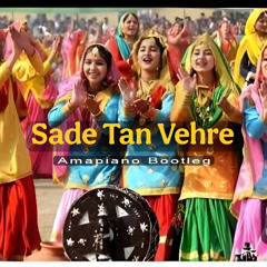Sade Tan Vehre - AmaPanjabio