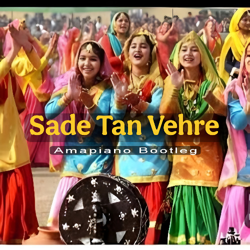 Sade Tan Vehre - AmaPanjabio
