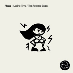 Fleax - Losing Time