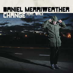 Change (feat. Wale)