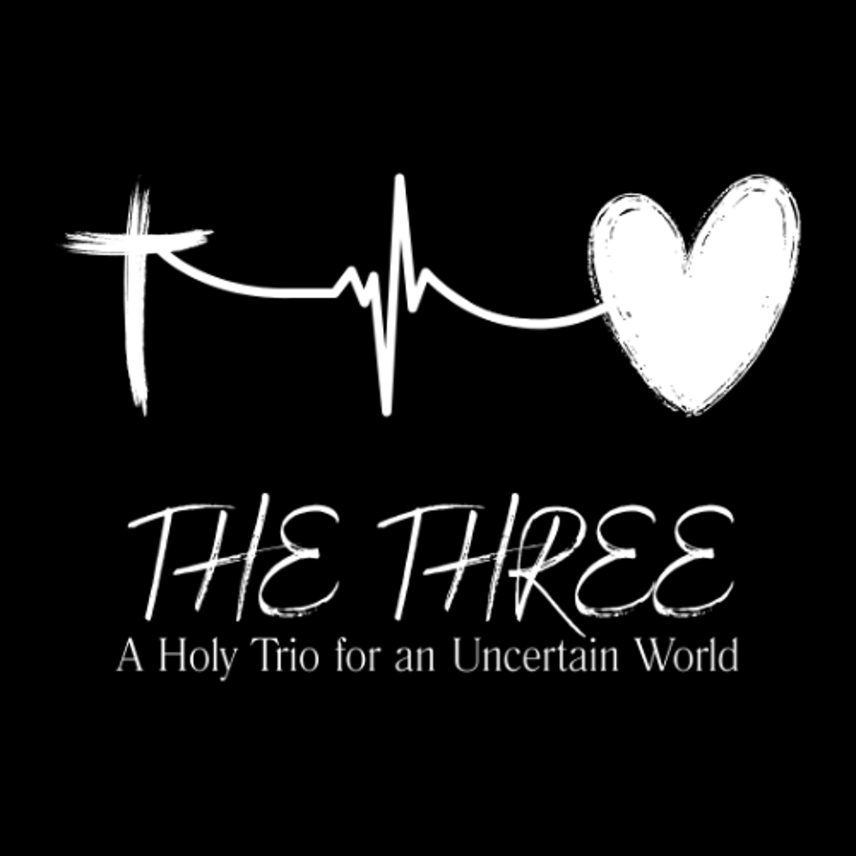 07-20-25 The Three: A Holy Trio for an Uncertain World (Braedan Christian, Ministry Intern) 07-20-25 The Three: A Holy Trio for an Uncertain World (Braedan Christian, Ministry Intern)