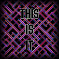This Is It
