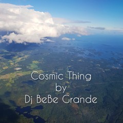 Cosmic Thing
