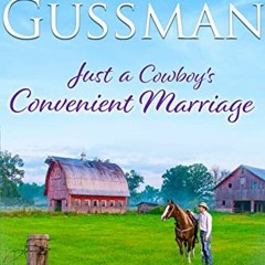 Book Just a Cowboy's Convenient Marriage (Sweet western Christian romance book 1) (Flyboys of S