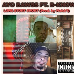 Long Story Short (Prod. by Maick'l)ft. B-Know