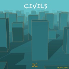 IC - Civils (Original Mix)