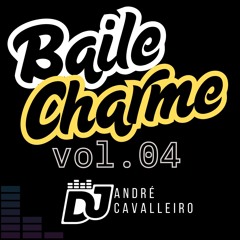 BAILE CHARME - vol. 04