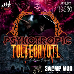 Psykotropic Live Set @ Noches Final Night 2025 (Toltecayotl)