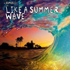 Like A Summer Wave (Instrumental Free Download)