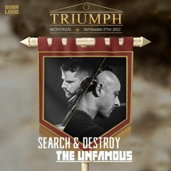 The Unfamous & Search&Destroy @ TRIUMPH - Montreal 2022