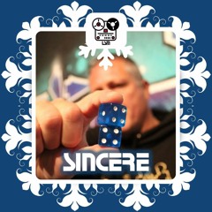 Advent Day 14: Sincere - High Rollaz LSM Advent Mix
