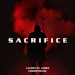 Sacrifice w/ Lauren St James