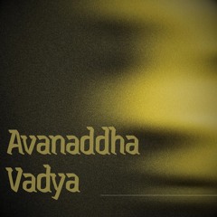 Avanaddha Vadya