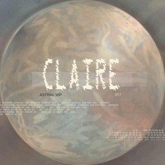 Astral Cast 017 - CLAIRE