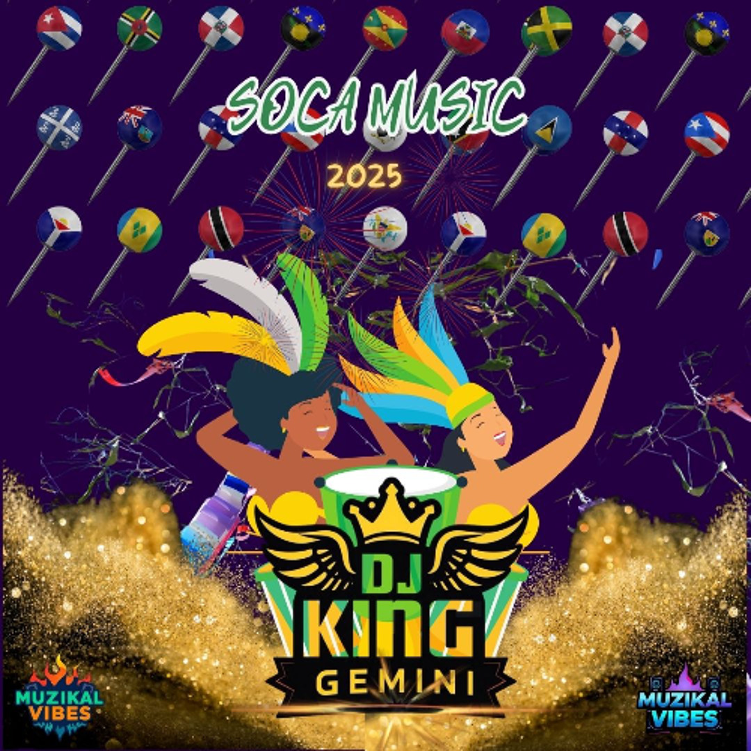 Stream SOCA MIXTAPE 2025 by MUZIKAL VIBES | Listen online for free on ...