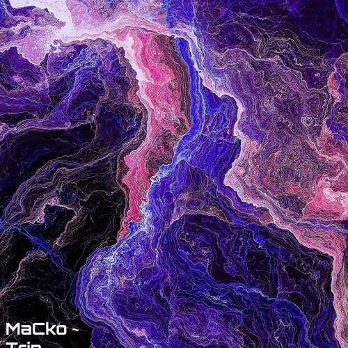 MaCko - Trip