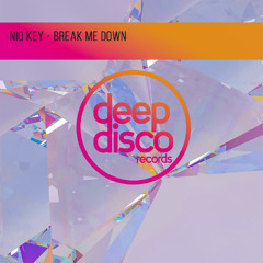 Nio Key - Break Me Down