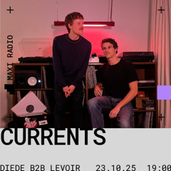 Currents (Diede b2b LeVoir) / 23-10-2025