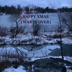 Happy Xmas (War Is Over) / John Lennon & Yoko Ono - Lisa Riendeau cover