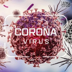 Bratkilla & C-Netik - Corona Virus (NOISECREW Remix)