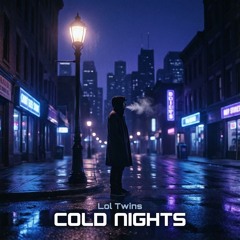 Cold Nights
