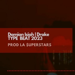 Damian Isiah | Drake TYPE BEAT 2022
