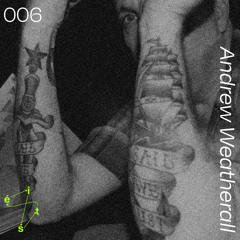 Living Rhythms 006 A Tribute to Andrew Weatherall (17/07/2025)