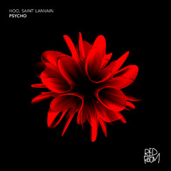 PREMIERE: HOO, Saint Lanvain - Psycho (Original Mix) [Red Room]