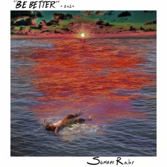 Be Better