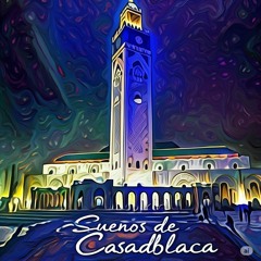 Suenos De Casablanca