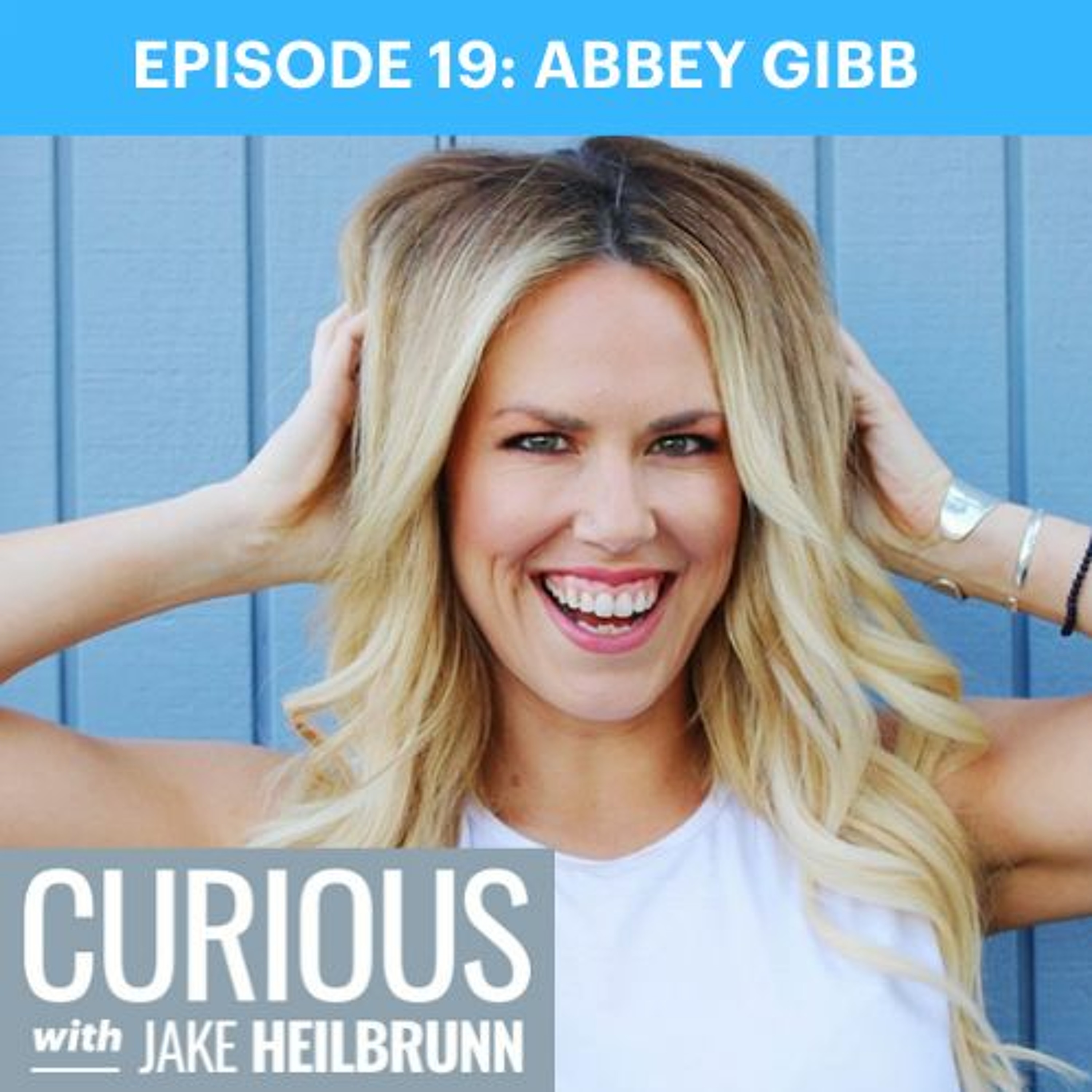 Abbey Gibb: Share Your SHIT, Speak Your Truth & Live Your Authentic Story