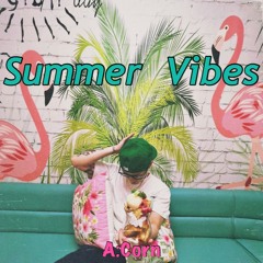 Summer Vibes(ft.92'masa&CoCo.Jee)