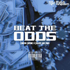 Beat The Odds (ft. Shleep God Fazo)
