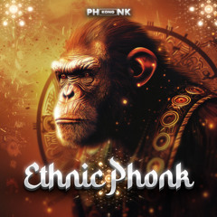 Phonk Kong - Ethnic Phonk