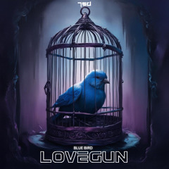 Lovegun - Blue Bird