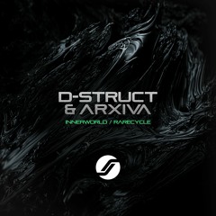 D-Struct & Arxiva - Rarecycle [Premiere]
