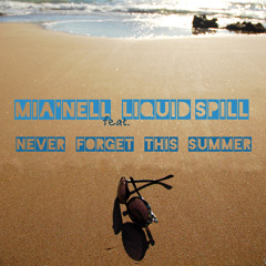 Never Forget This Summer (Club Mix)