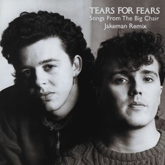 Broken - Tears for Fears (Jakeman Remix)