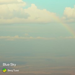 Blue Sky - Hardstyle (produced by Berg Tussi)