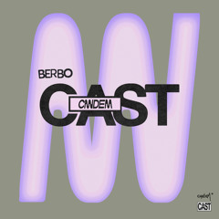 Candem Cast 002 | BERBO