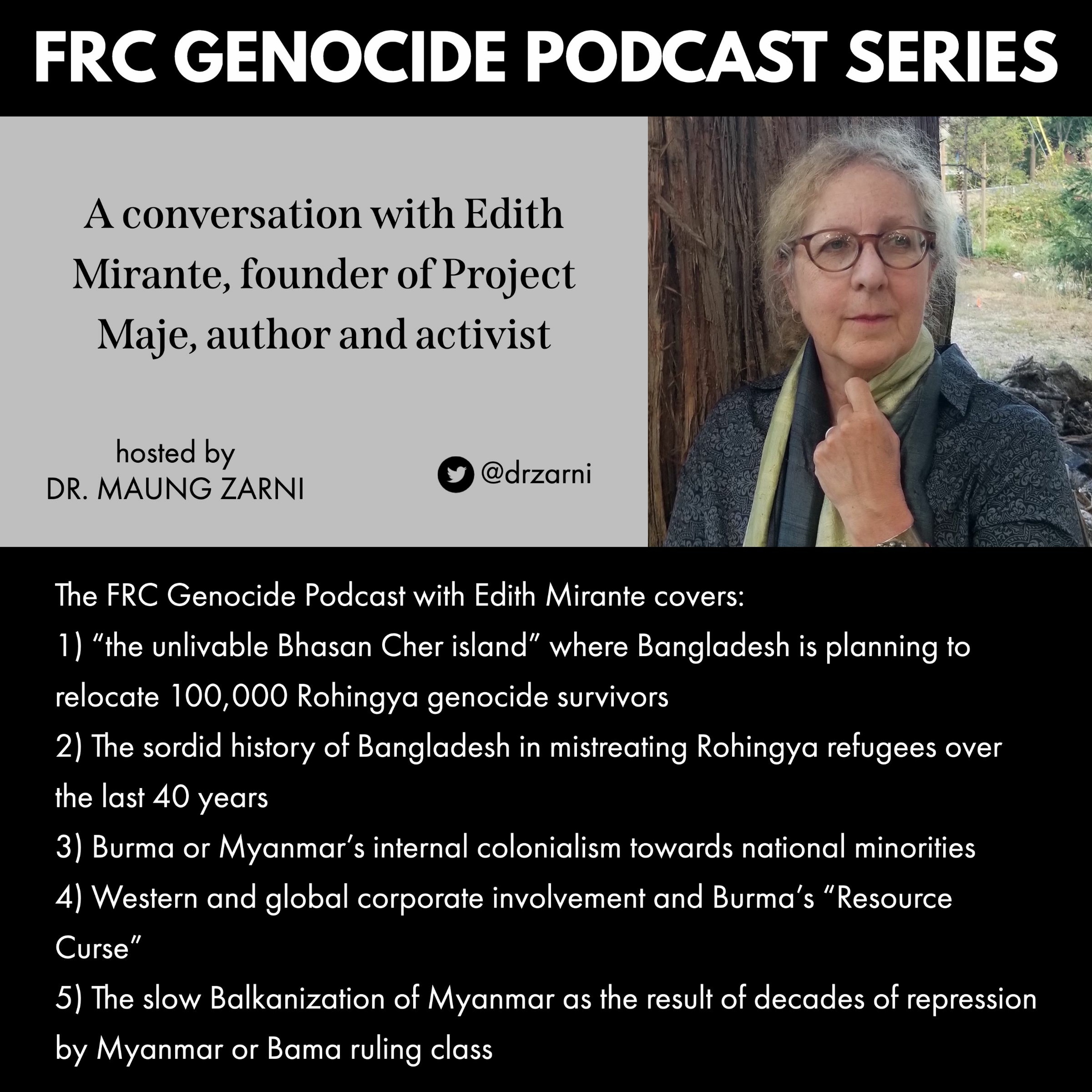 Free Rohingya Coalition Genocide Podcast Series