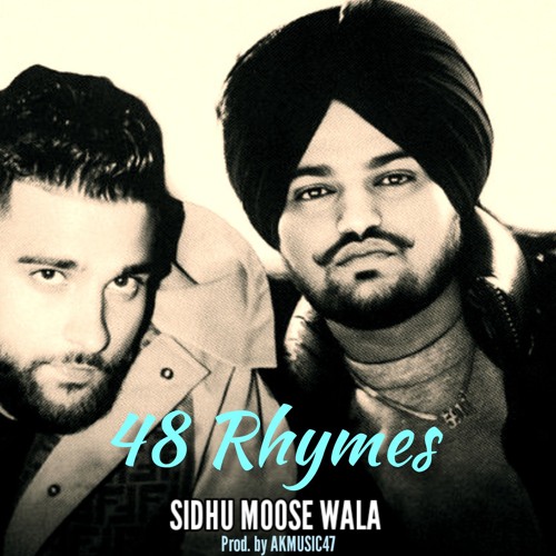Stream 48 Rhymes Sidhu Moosewala Ai ( Prod. by AKMusic47 ) New